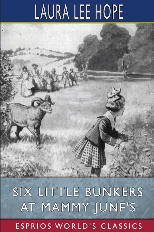 Front cover_Six Little Bunkers at Mammy June's (Esprios Classics)