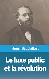 Front cover_Le luxe public et la révolution