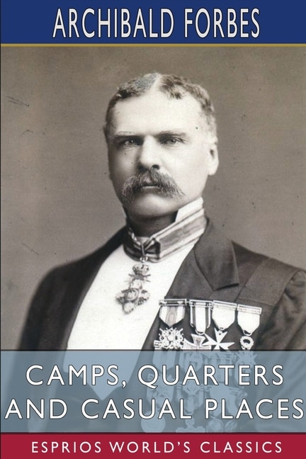 Front cover_Camps, Quarters and Casual Places (Esprios Classics)