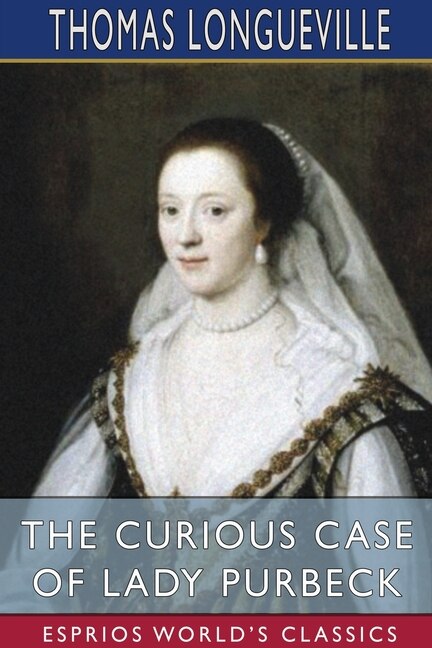 Couverture_The Curious Case of Lady Purbeck (Esprios Classics)