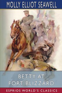 Front cover_Betty at Fort Blizzard (Esprios Classics)