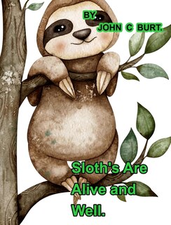 Couverture_Sloths Are Alive And Well.