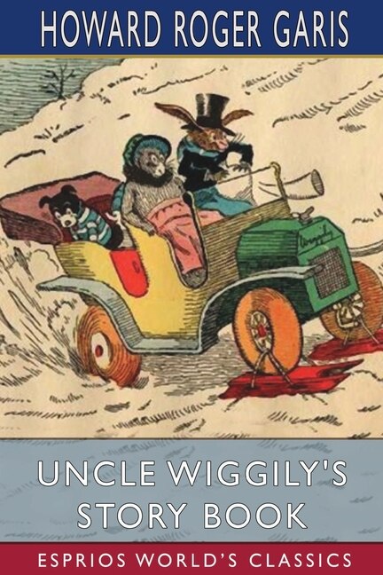 Front cover_Uncle Wiggily's Story Book (Esprios Classics)