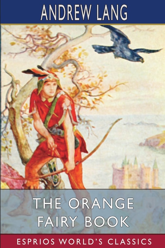 Front cover_The Orange Fairy Book (Esprios Classics)