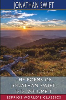 Couverture_The Poems of Jonathan Swift, D. D., Volume 1 (Esprios Classics)