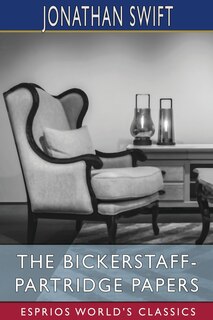 Front cover_The Bickerstaff-Partridge Papers (Esprios Classics)