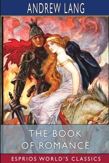 Front cover_The Book of Romance (Esprios Classics)