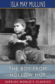 Front cover_The Boy From Hollow Hut (esprios Classics)
