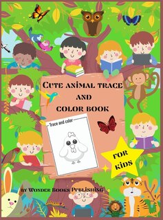 Front cover_Cute Animal Trace And Color Book For Kids