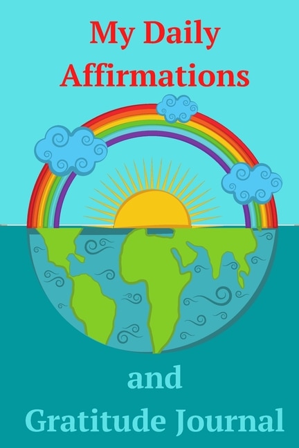 Front cover_My Daily Affirmations And Gratitude Journal