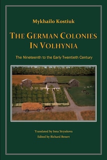 Front cover_The German Colonies in Volhynia