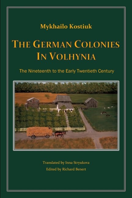 Front cover_The German Colonies in Volhynia