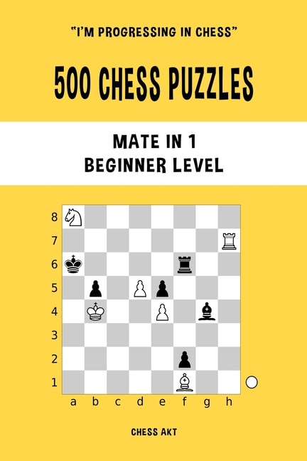 Front cover_500 Chess Puzzles, Mate in 1, Beginner Level