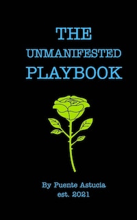Front cover_The Unmanifested Playbook