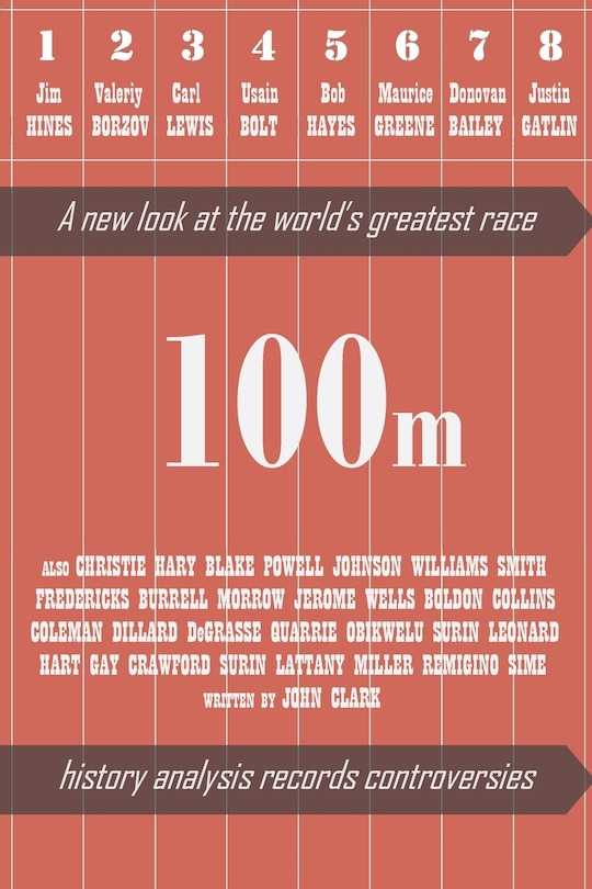 100m: A new look at the World's greatest race