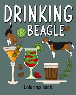 Front cover_Drinking Beagle Coloring Book