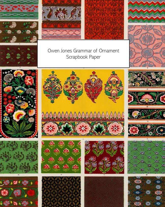 Front cover_Owen Jones Grammar Of Ornament Scrapbook Paper
