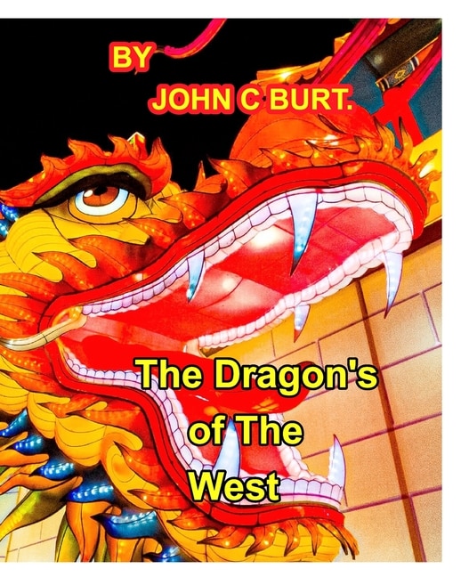 The Dragon's Of The West.