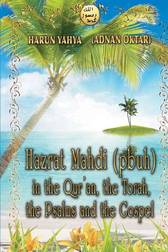 Front cover_Hazrat Mahdi (pbuh) in the Qur'an, the Torah, the Psalms and the Gospel