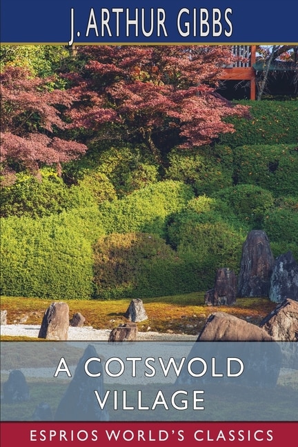 Front cover_A Cotswold Village (Esprios Classics)