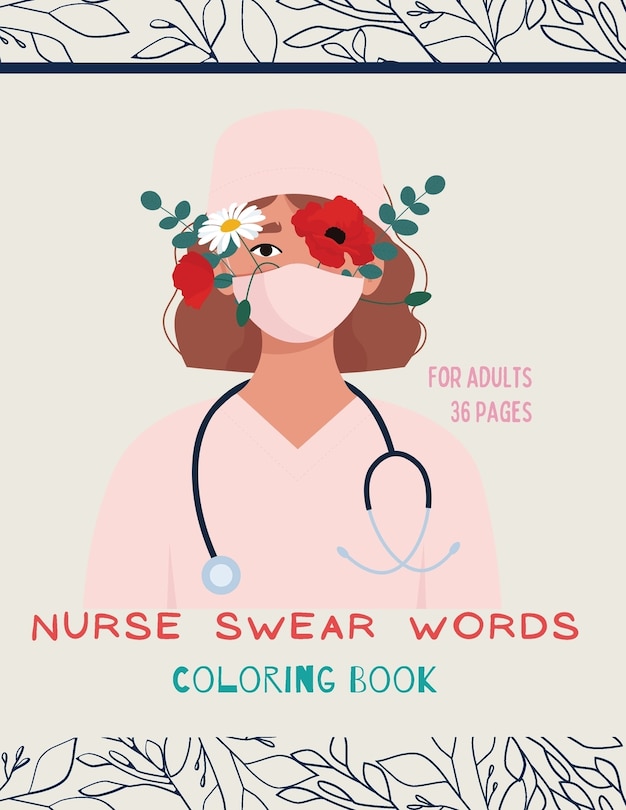 Couverture_Nurse swear words Coloring Book