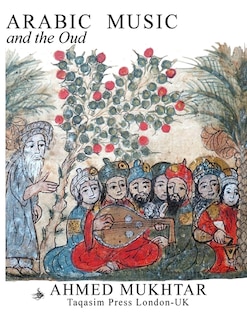 Front cover_ARABIC MUSIC AND THE OUD - Paperback