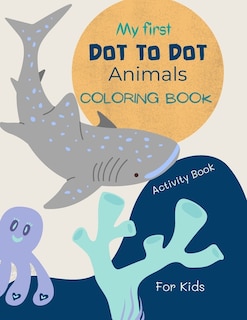 Front cover_Dot to Dot Animals Book for Kids