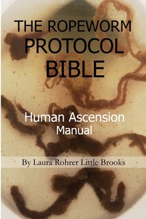 Front cover_The Ropeworm Protocol Bible