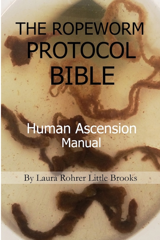 Front cover_The Ropeworm Protocol Bible