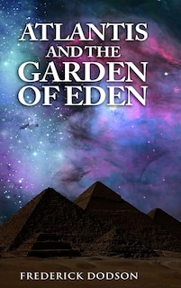 Front cover_Atlantis and the Garden of Eden