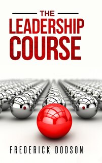 Front cover_The Leadership Course