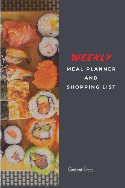 Weekly Meal Planner: Meal Prep And Planning Grocery List