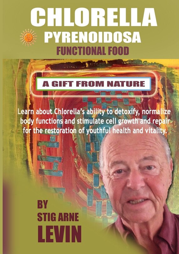 Couverture_Chlorella Pyrenoidosa - A Gift from Nature