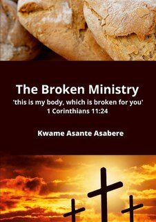 Front cover_The Broken Ministry