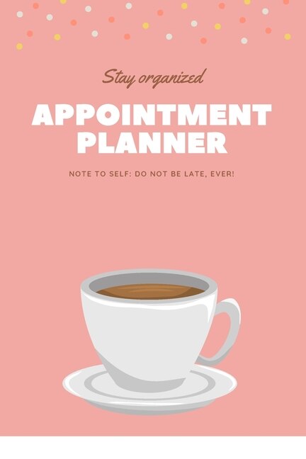 Scheduling Planner: The Perfect Schedule Organizer Notebook For Women. The Ideal Year Planner. Daily Planner 2021 For A