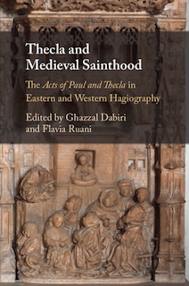Front cover_Thecla and Medieval Sainthood
