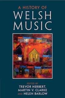 Couverture_A History of Welsh Music