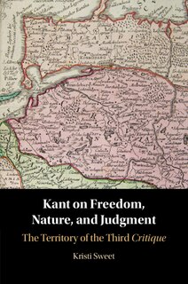 Couverture_Kant on Freedom, Nature, and Judgment