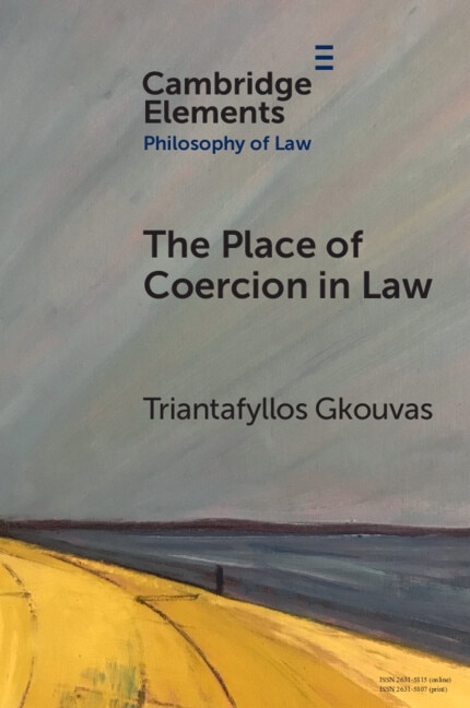 Front cover_The Place of Coercion in Law