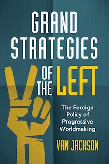 Couverture_Grand Strategies of the Left