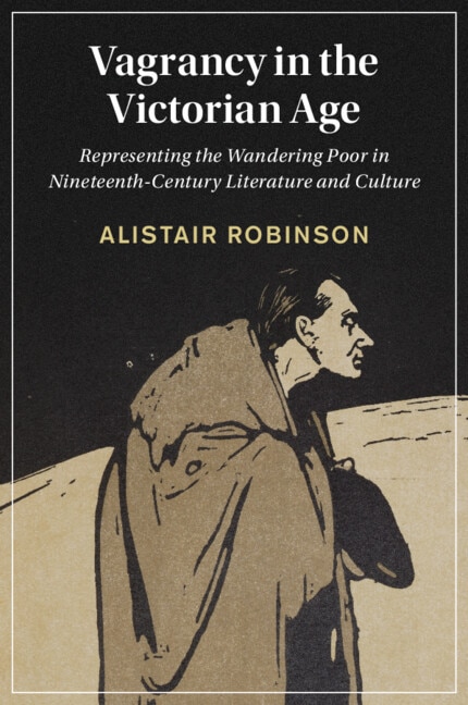 Couverture_Vagrancy in the Victorian Age