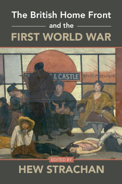 Couverture_The British Home Front and the First World War