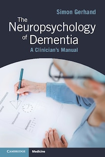 Front cover_The Neuropsychology of Dementia
