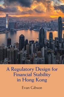 Couverture_A Regulatory Design for Financial Stability in Hong Kong