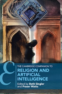Front cover_The Cambridge Companion to Religion and Artificial Intelligence