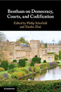 Couverture_Bentham on Democracy, Courts, and Codification