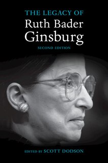 Front cover_The Legacy Of Ruth Bader Ginsburg