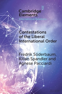 Couverture_Contestations Of The Liberal International Order