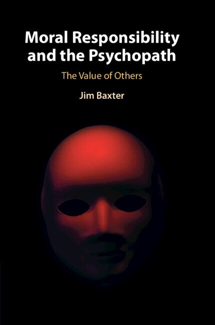 Couverture_Moral Responsibility and the Psychopath