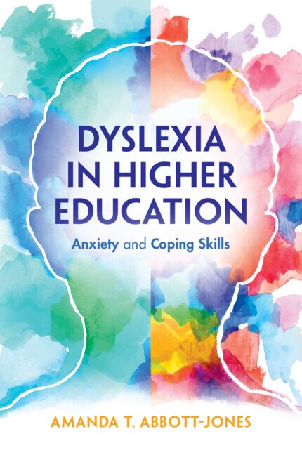 Front cover_Dyslexia In Higher Education